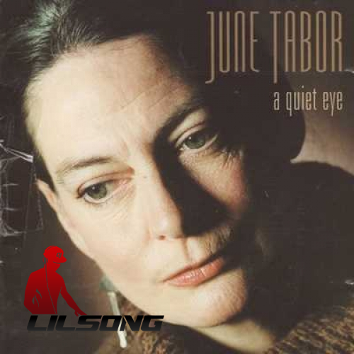 June Tabor - A Quiet Eye